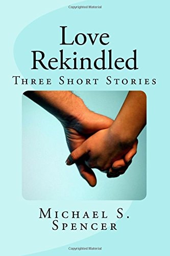 Love Rekindled