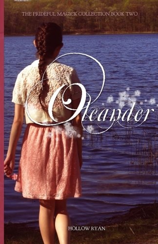 Oleander Book Two in the Prideful Magick Collection