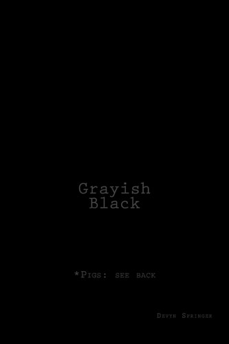 Grayish-Black Poetry from the Ribs