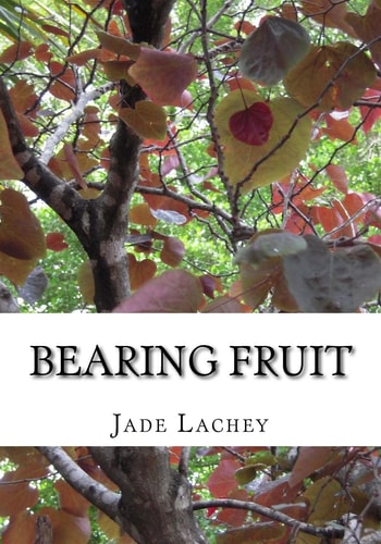Bearing Fruit