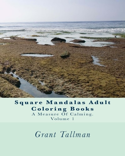 Square Mandalas Adult Coloring Books A Measure Of Calming