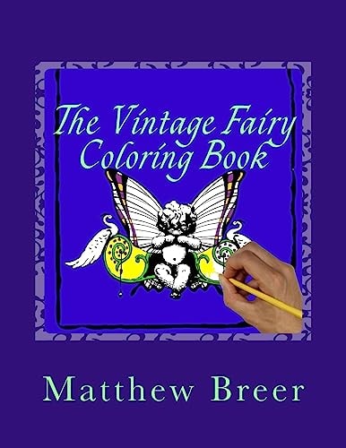 The Vintage Fairy Coloring Book An Adult Coloring Book Inspired by Vintage Illustrations