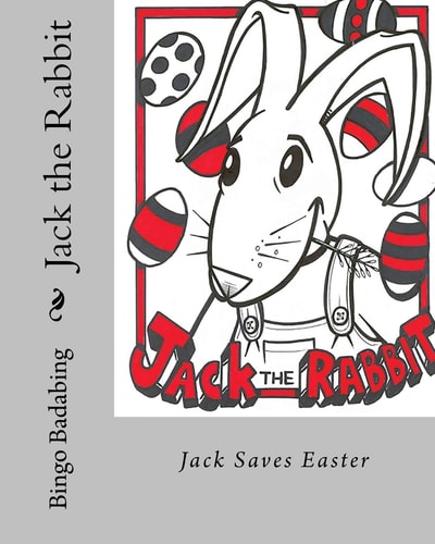 Jack The Rabbit Jack Saves Easter