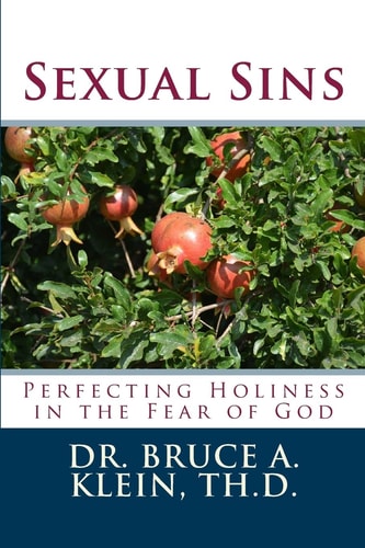 Sexual Sins Perfecting Holiness in the Fear of God