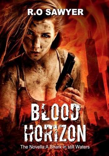 Blood Horizon The Novella: a Shark in Still Waters