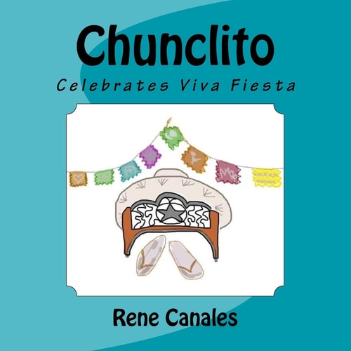 Chunclito Celebrates Viva Fiesta