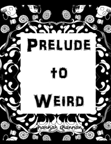 Prelude to Weird PG Coloring Pages for the Weird at Heart