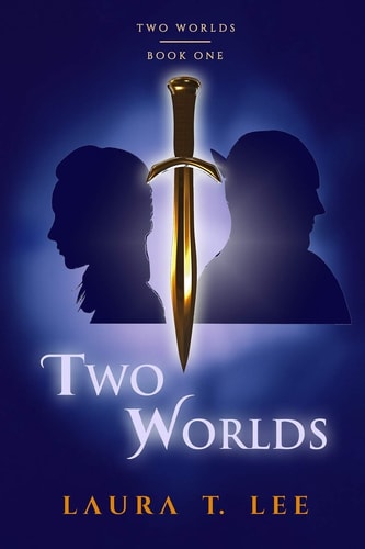 Two Worlds A Novel of Friends and Foes from Strange Places