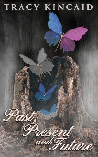 Past, Present and Future