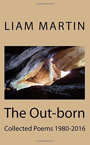 The Out-Born Collected Poems 1980-2016