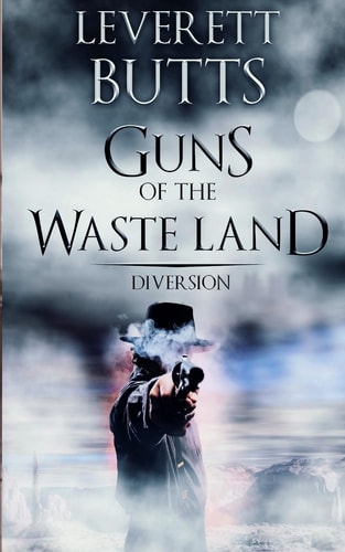 Guns of the Waste Land Diversion