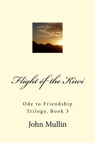 Flight of the Kiwi Ode to Friendship Trilogy, Book 3