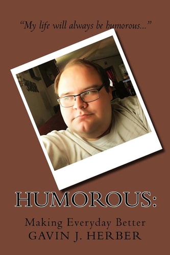 Humorous : Making Everyday Better