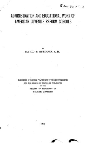 Administration of American Juvenile Reform Schools