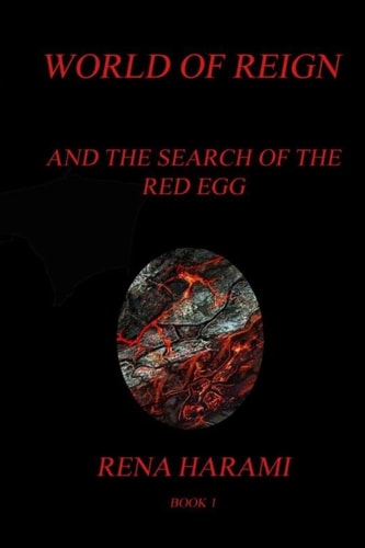 World of Reign and the Search of the Red Egg