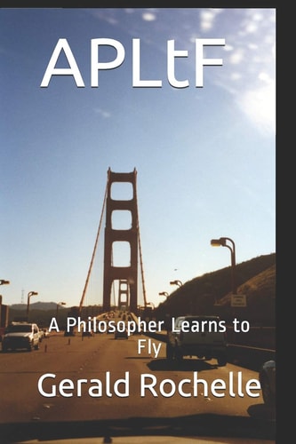 APLtF A Philosopher Learns to Fly