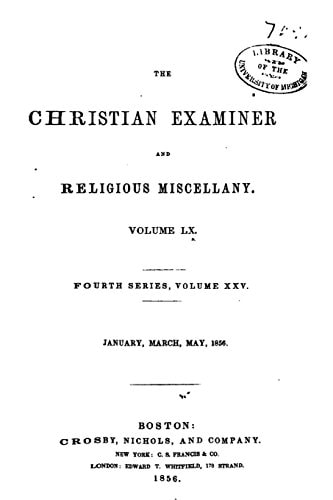 The Christian Examiner - Vol. LX