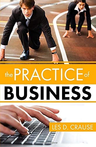 Practice of Business Even You Can Learn To Sell Easily
