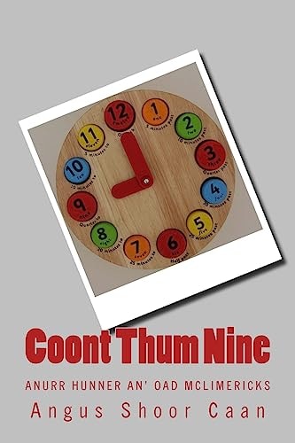 Coont Thum Nine Anurr Hunner An' Oad McLimericks