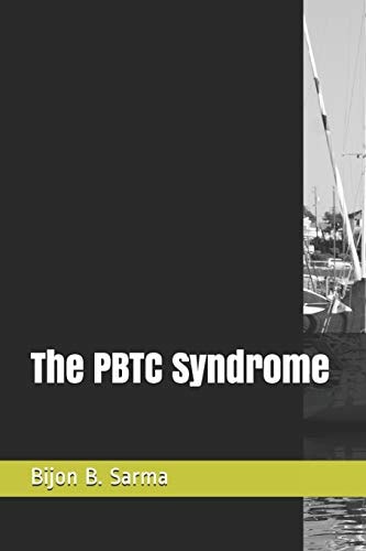 The PBTC Syndrome