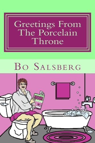 Greetings From The Porcelain Throne