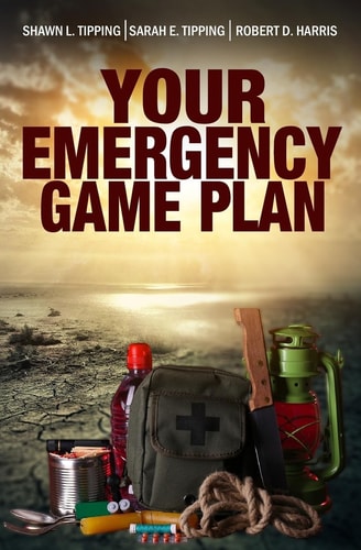 Your Emergency Game Plan Prepare for Anything