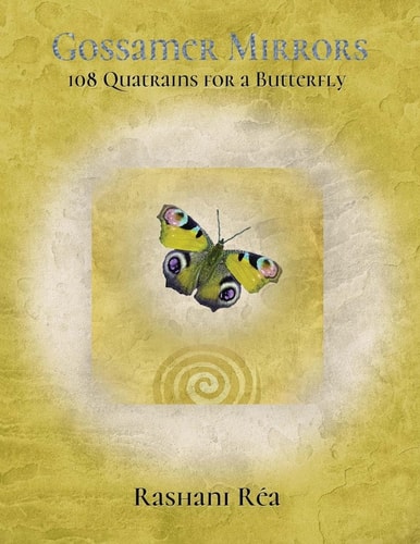 Gossamer Mirrors 108 Quatrains for a Butterfly