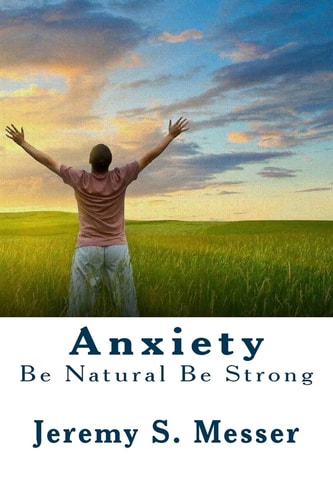 Anxiety Be Natural Be Strong