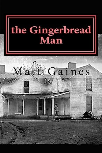 The Gingerbread Man The Death Farm