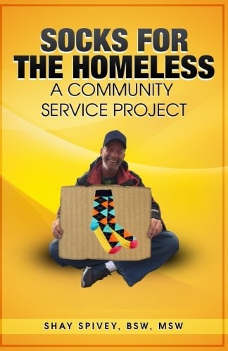 Socks for the Homeless A Community Service Project