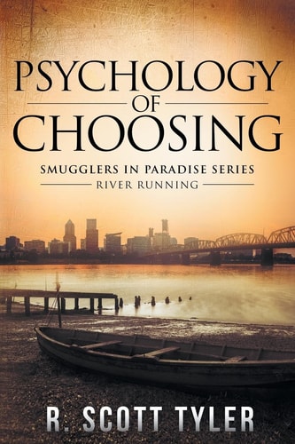 Psychology of Choosing River Running