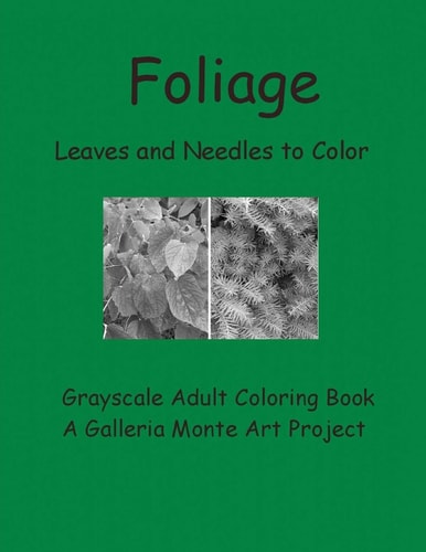 Foliage Leaves and Needles to Color Galleria Monte Art P: Roject