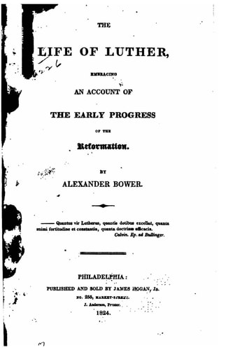 The Life of Luther, Embracing an Account of the Early Progress of the Reformation