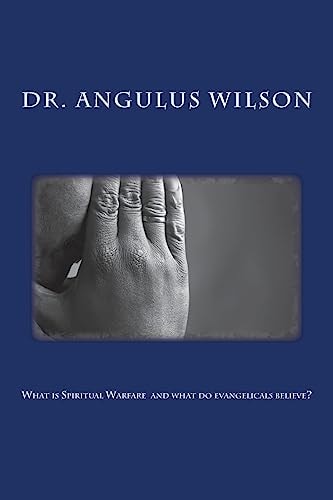 What Is Spiritual Warfare and What Do Evangelicals Believe?
