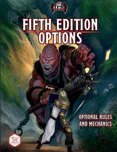 Fifth Edition Options Optional Rules and Mechanics