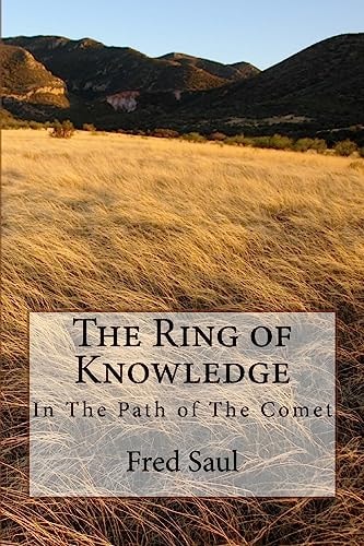 The Ring of Knowledge In The Path of The Comet