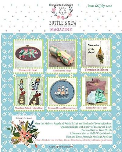 Bustle and Sew Magazine Issue 66 July 2016