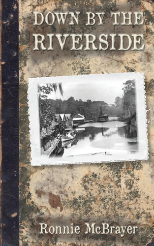 Down by the Riverside
