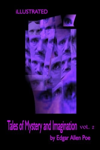 Tales of Mystery and Imagination by Edgar Allen Poe Volume 2 Illustrated by Harry Clarke and Other