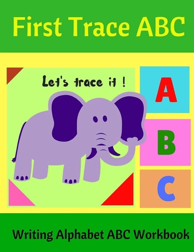 First Trace ABC Writing Alphabet ABC Workbook