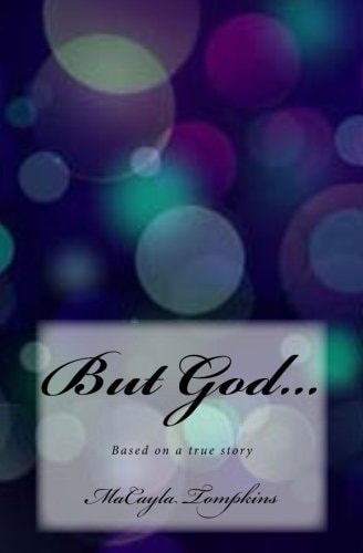 But God... Based on a True Story