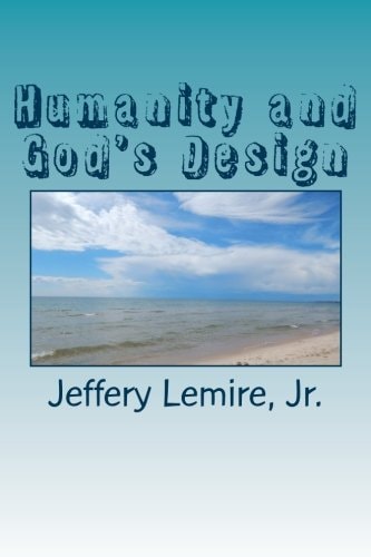 Humanity and God's Design God, Nature, and Life