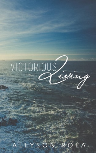 Victorious Living