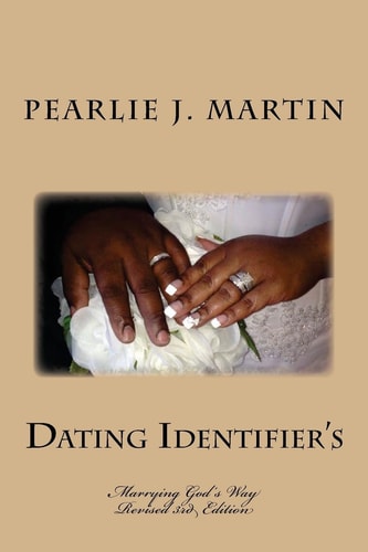 Dating Identifier's Marrying God's Way