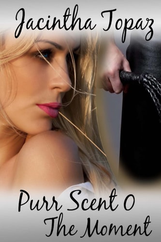 Purr Scent 0 The Moment