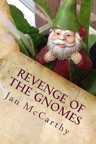 Revenge of the Gnomes