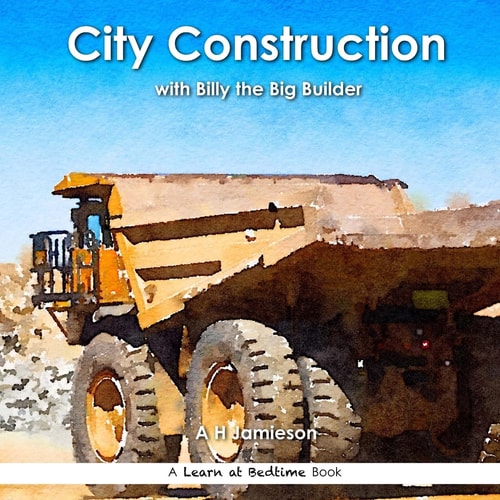 City Construction With Billy the Big Builder
