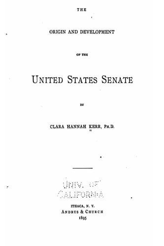 Origin and Development of the United States Senate