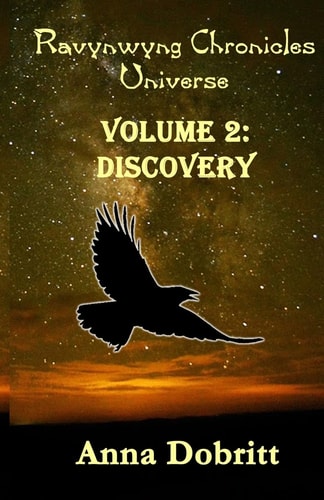 Ravynwyng Chronicles Universe Volume 2 Discovery