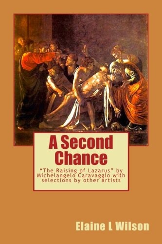 A Second Chance "The Raising of Lazarus" by Michelangelo Caravaggio